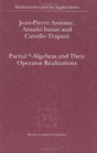 Partial Algebras and Their Operator Realizations