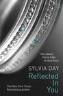 Reflected in You (Crossfire, Bk 2)