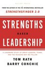 Strengths Based Leadership Great Leaders Teams and Why People Follow