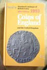 Coins of England and the United Kingdom Standard Catalogue of British Coins 1993