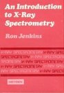 An introduction to Xray spectrometry