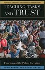 Teaching Tasks and Trust Functions of the Public Executive