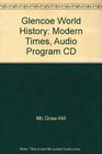 Glencoe World History Modern Times Audio Program CD