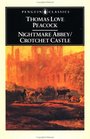 Nightmare Abbey / Crotchet Castle