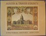 Austin and Travis County A Pictorial History 18391939
