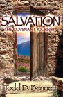 Salvation The Covenant Journey