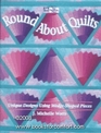 Round About Quilts