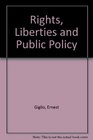 Rights Liberties and Public Policy