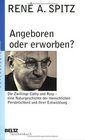 Angeboren oder erworben