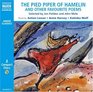 The Pied Piper of Hamelin and Other Favorite Poems