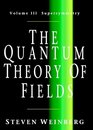 The Quantum Theory of Fields Volume 3 Supersymmetry