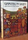 Computers and Society The Technology and Its Social Implications