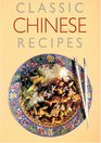 Classic Chinese Recipes