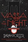 Vassa in the Night A Novel