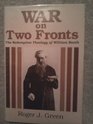 War on Two Fronts The Redemptive Theology of William Booth