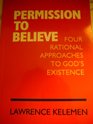 Permission to Believe Four Rational Appr