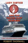 Lady Justice and the Cruise Ship Murders