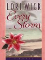 Every Storm (Walker Large Print Books)