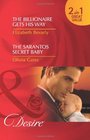 The Billionaire Gets His Way And the Sarantos Secret Baby