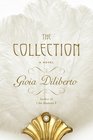 The Collection A Novel