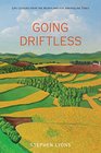 Going Driftless Life Lessons from the Heartland for Unraveling Times