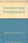 Inventor and Entrepreneur