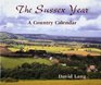 The Sussex Year A Country Calendar