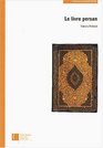 Le livre persan