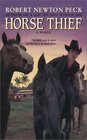 Horse Thief  A Novel