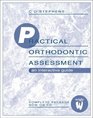 Practical Orthodontic Assessment