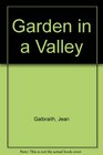 Garden in a Valley