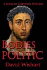 Bodies Politic (Marcus Corvinus, Bk 13)