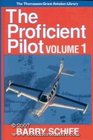 The Proficient Pilot  Volume One