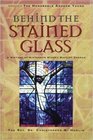 Behind the Stained Glass A History of Sixteenth Street Baptist Church