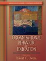 Organizational Behavior in Education Instructional Leadership and School Reform Eighth Edition