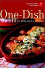 American Heart Association One-Dish Meals : Over 200 All-New, All-in-One Recipes