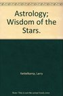 Astrology Wisdom of the Stars
