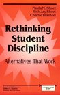 Rethinking Student Discipline Alternatives that Work