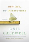 New Life No Instructions A Memoir