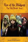 Rise of the Bludgens The 4th Breed Book 1