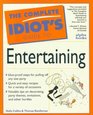 Complete Idiot's Guide to Entertaining