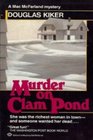 Murder on Clam Pond