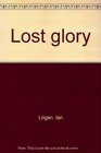 Lost glory Great days of the American railways