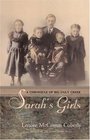 Sarah's Girls A Chronicle of Big Ugly Creek