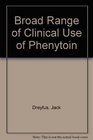Broad Range Clinical Phenyton