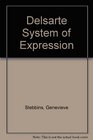 Delsarte system of expression