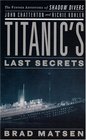 Titanic's Last Secrets