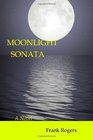 Moonlight Sonata A Novel