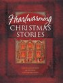 Heartwarming Christmas Stories Christmas Express/A Cardinal/Broken Pieces/Poinsettia/Mary/Crossroads/Angels on High/Strike/Sweet Christmas/Christmas EMail/Grace/Edgar's Gift