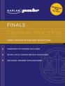 Kaplan PMBR FINALS Criminal Procedure Core Concepts and Key Questions